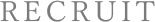 recruit